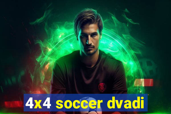 4x4 soccer dvadi